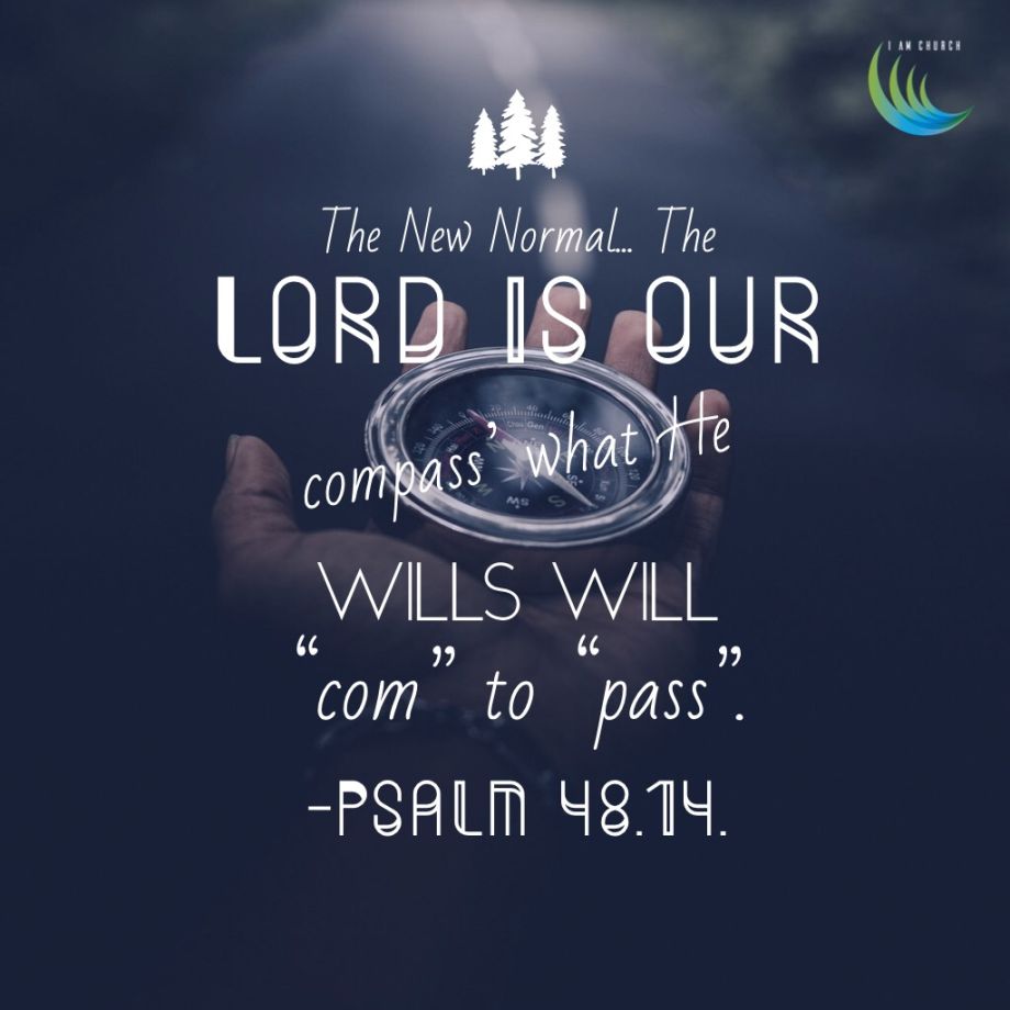 The Lord is our compass